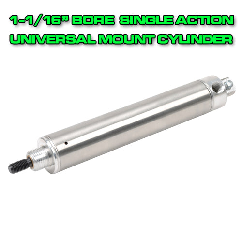 1-1/16" Bore Single-Action Universal Mount Cylinder