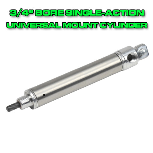 3/4" Bore Single-Action Universal Mount Cylinder