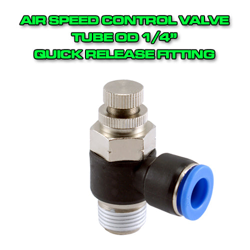Air Speed Control Valve Tube OD 1/4" Quick Release Fitting