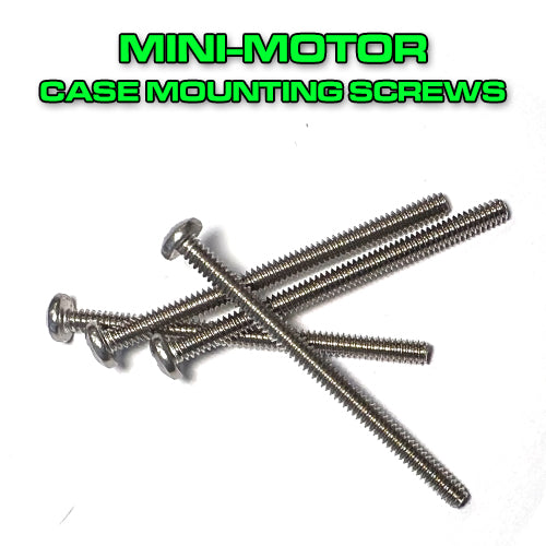Mini-Motor Case Mounting Screws