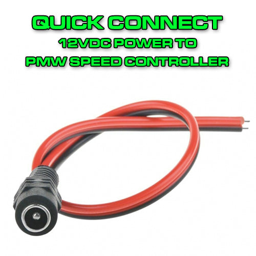Quick Connect for 12VDC Power Supply - FOR SPEED CONTROLLER ONLY